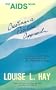 The AIDS Book: Creating A Positive Approach