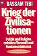 Krieg der Zivilisationen