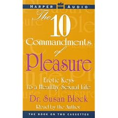 Ten Commandments of Pleasure