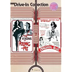 Vixens Of Kung Fu + Oriental Blue