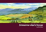 Someone else's house