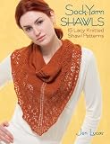 Sock-Yarn Shawls: 15 Lacy Knitted Shawl Patterns