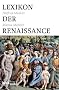 Lexikon der Renaissance