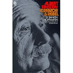 Albert Einstein Creator And Rebel