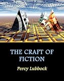 The Craft of Fiction