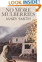 No More Mulberries