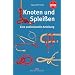 Knoten und Splei�en. Eine audiovisuelle Anleitung
