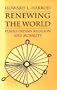 Renewing the World: Plains Indian Religion and Morality