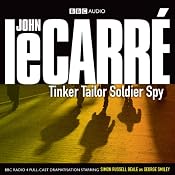 Tinker Tailor Soldier Spy (Dramatised) | [John le Carre]