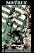 Books : The Matrix Comics, Vol. 2