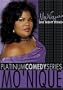 Platinum Comedy Series - Mo'Nique - One Night Stand