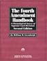 The Fourth Amendment Handbook
