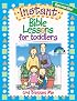 INSTANT BIBLE LESSON FOR TODDLERS--GOD BLESSES ME