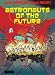 Search : Astronauts Of The Future (Astronauts of the Future)