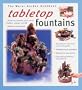 Tabletop Fountains (Water Garden Handbooks)