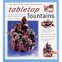 Tabletop Fountains (Water Garden Handbooks)
