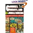 Commies, Cowboys, and Jungle Queens: Comic Books and America, 1945-1954