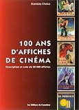 Revue Editions de l'Amateur  / 100 ans d'affiches de cinéma: Description et cote de 20 000 affiches