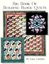 Big Book of Building Block Quilts