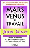 Mars et V�nus au travail