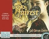 Review Full Cast Audio  / Fairest [Library]
