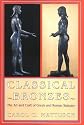 Classical Bronzes: The Art and Craft of Greek and Roman Statuary