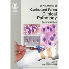 BSAVA Manual of Clinical Pathology (BSAVA Manual Series) (BSAVA British Small Animal Veterinary Association)