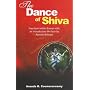 Dance of the Shiva: Essays on Indian Art and Culture