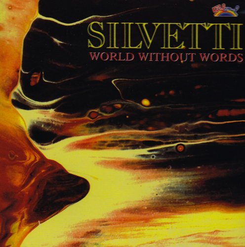 Silvetti - World Without Words - Zortam Music