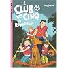 Le Club des Cinq en randonn�e