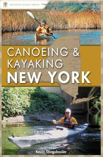 Canoeing and Kayaking New York (Canoe and Kayak Series)