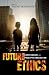 Future Ethics: Climate Change and Apocalyptic Imagination