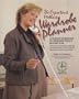 The Expectant Mother's Wardrobe Planner: A Fashion Workbook to Organize Today's Mother-To-Be (Creative machine arts)