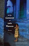 In the Convent of Little Flowers: Stories