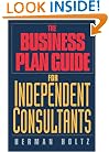 The Business Plan Guide for Independent Consultants