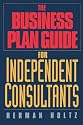 The Business Plan Guide for Independent Consultants