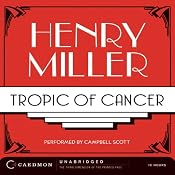 Tropic of Cancer | [Henry Miller]