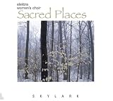 Elektra Women's Choir - Sacred Places