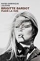 Brigitte Bardot - Plein la vue