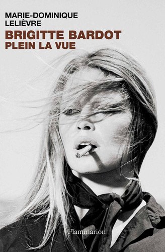 Brigitte Bardot - Plein la vue