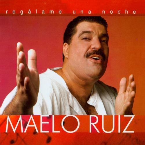 Maelo Ruiz - Regálame una noche Lyrics - Zortam Music