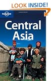 Central Asia: Kazakhstan, Tajikistan, Uzbekistan, Kyrgyzstan, Turkmenistan (Lonely Planet Multi Country Guide)