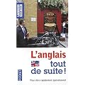 L'anglais tout de suite !