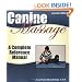 Canine Massage: A Complete Reference Manual