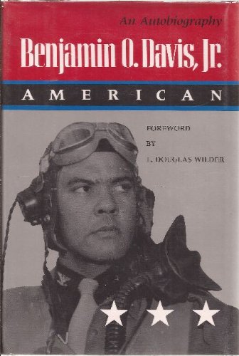 Benjamin O. Davis, Jr. American: An Autobiography