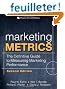 Marketing Metrics: The Definitive Guide to Measuring Marketing Performance