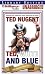 Ted, White and Blue: The Nugent Manifesto