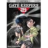 Gate Keepers 21 - Invader Hunters (Vol. 1)