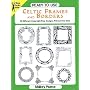 Ready-to-use Celtic Frames and Borders: 96 Different Copyright-free Designs Printed One Side (Clip Art (Dover))