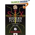 Six Modern Plagues and How We Are Causing Them by  Mark Jerome Walters